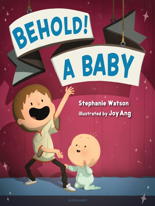 Stephanie Watson创作的Behold! a Baby作品的详细信息 - 可供借阅